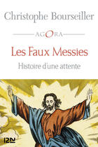 Couverture du livre « Les faux messies » de Bourseiller Christophe aux éditions 12-21