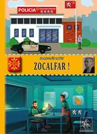 Couverture du livre « Zocalfar ! » de Joan Lois Lavit aux éditions Editions Des Regionalismes