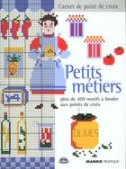 Couverture du livre « Petits metiers » de Perrette Samouiloff aux éditions Mango