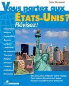 Couverture du livre « Vous partez aux Etats-Unis ? révisez ! » de Didier Rousselet aux éditions Sepia