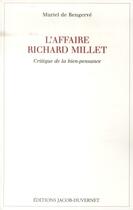 Couverture du livre « L'affaire richard Millet ; critique de la bien-pensance » de Muriel De Rengerve aux éditions Jacob-duvernet