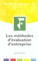 Couverture du livre « Les méthodes d'évaluation d'entreprise » de Jean-Michel Palou aux éditions Revue Fiduciaire