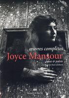 Couverture du livre « Oeuvres complètes ; prose et poésie » de Joyce Mansour aux éditions Michel De Maule