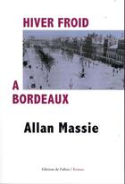 Couverture du livre « Hiver froid à Bordeaux » de Allan Massie aux éditions Fallois