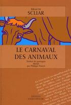 Couverture du livre « Le carnaval des animaux » de Moacyr Scliar aux éditions Folies D'encre