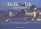 Couverture du livre « Belle Isle-en-Mer » de Philip Plisson aux éditions Le Telegramme Editions