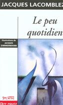 Couverture du livre « Le Peu Quotidien ; Humoresque » de Jacques Lacomblez aux éditions Syllepse