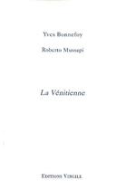 Couverture du livre « La vénitienne » de Yves Bonnefoy aux éditions Virgile