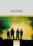 Couverture du livre « Rupture » de Andre Humbert aux éditions Verone