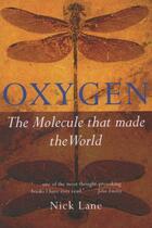 Couverture du livre « Oxygen: The molecule that made the world » de Lane Nick aux éditions Oup Oxford