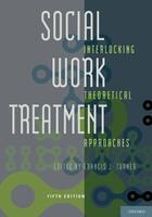 Couverture du livre « Social Work Treatment: Interlocking Theoretical Approaches » de Francis J Turner aux éditions Oxford University Press Usa