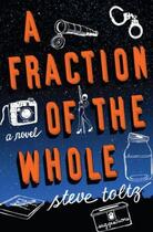 Couverture du livre « A fraction of the whole » de Steve Toltz aux éditions Penguin Books Uk