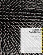 Couverture du livre « States of architecture in the twenty-first century » de Lehoux et Oscar Riera Ojeda aux éditions Thames & Hudson