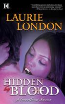 Couverture du livre « Hidden by Blood (Mills & Boon M&B) » de London Laurie aux éditions Mills & Boon Series