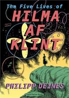 Couverture du livre « The 5 lives of hilma af klint » de Julia Voss et Hilma Af Klint et Phillipp Deines aux éditions David Zwirner