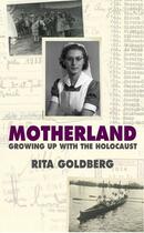 Couverture du livre « Motherland » de Goldberg Rita aux éditions Halban Publishers Digital