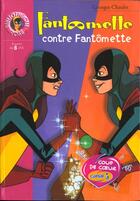 Couverture du livre « Fantômette contre Fantômette » de Caribara et Georges Chaulet aux éditions Le Livre De Poche Jeunesse