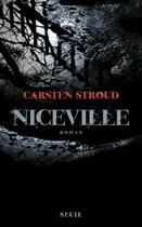 Couverture du livre « Niceville » de Carsten Stroud aux éditions Seuil