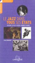 Couverture du livre « Le Jazz Dans Tous Ses Etats » de Franck Bergerot aux éditions Larousse