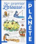 Couverture du livre « Mon premier larousse de notre planète » de Pascal Chauvel aux éditions Larousse