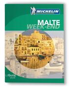 Couverture du livre « Le guide vert week-end ; Malte » de Collectif Michelin aux éditions Michelin