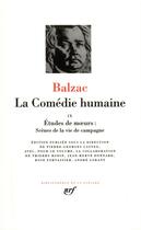 Couverture du livre « La comédie humaine Tome 9 » de Honoré De Balzac aux éditions Gallimard