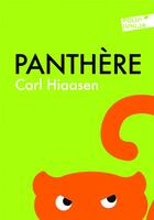 Couverture du livre « Panthère » de Carl Hiaasen aux éditions Gallimard-jeunesse