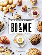 Couverture du livre « Bo&mie, boulangerie créative » de Jean-Francois Bandet et Magali Szekula aux éditions Flammarion