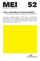 Couverture du livre « Livre, numérique & communication Tome 52 » de Trehondart Nolwenn aux éditions L'harmattan