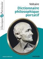 Couverture du livre « Dictionnaire philosophique portatif » de Voltaire aux éditions Magnard