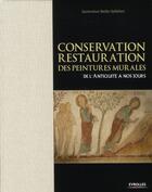 Couverture du livre « Conservation-restauration des peintures murales de l'Antiquité à nos jours » de Reille-Taillefe aux éditions Eyrolles