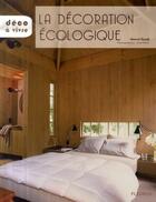 Couverture du livre « La décoration écologique » de Marcel Guedj aux éditions Mango