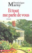 Couverture du livre « Et tout me parle de vous » de Dominique Marny aux éditions Presses De La Cite
