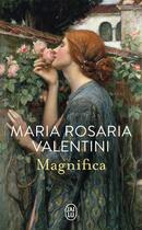 Couverture du livre « Magnifica » de Maria Rosaria Valentini aux éditions J'ai Lu