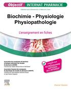 Couverture du livre « Biochimie - physiologie - physiopathologie - l'enseignement en fiches » de Association Des Ense aux éditions Elsevier-masson