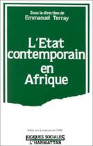 Couverture du livre « L'Etat comptemporain en Afrique » de Emmanuel Terray aux éditions Editions L'harmattan