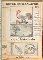 Couverture du livre « Revue des incompris revue d'histoire des oubliettes ; Le Réveil de l'Horloge de Célestin Louis Maxime Dubuisson aliéniste et poète » de Agnes Bertomeu aux éditions Books On Demand