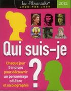 Couverture du livre « Qui suis-je ? 2012 » de Marc Esquerre aux éditions Editions 365