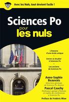 Couverture du livre « Sciences po pour les nuls » de Pascal Cauchy et Anne-Sophie Beauvais aux éditions First