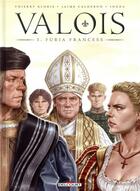 Couverture du livre « Valois t.3 ; furia francese » de Thierry Gloris et Jaime Calderon aux éditions Delcourt