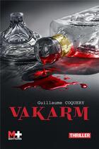 Couverture du livre « Vakarm » de Coquery Guillaume aux éditions M+ Editions