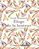 Couverture du livre « Éloge de la lenteur » de Carl Honore aux éditions Marabout