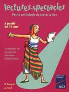 Couverture du livre « Lectures-spectacles : petites anthologies de textes à lire » de Dominique Megrier aux éditions Retz