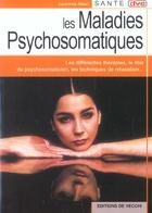 Couverture du livre « Les maladies psychosomatiques » de Laurence Albert aux éditions De Vecchi