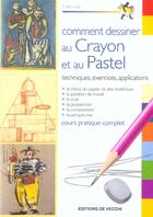 Couverture du livre « Comment peindre au crayon et au pastel » de Vellani aux éditions De Vecchi
