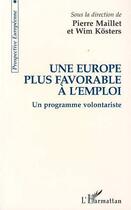 Couverture du livre « Une europe plus favorable a l'emploi » de  aux éditions L'harmattan