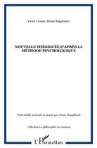 Couverture du livre « Nouvelle theodicee d'apres la methode psychologique » de Cousin/Ragghianti aux éditions L'harmattan