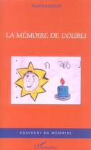 Couverture du livre « La mémoire de l'oubli » de Wolff Rajzman aux éditions L'harmattan