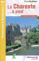 Couverture du livre « La Charente à pied ; 16 - PR - D016 (édition 2009) » de  aux éditions Ffrp