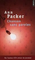 Couverture du livre « Chanson sans paroles » de Ann Packer aux éditions Points
